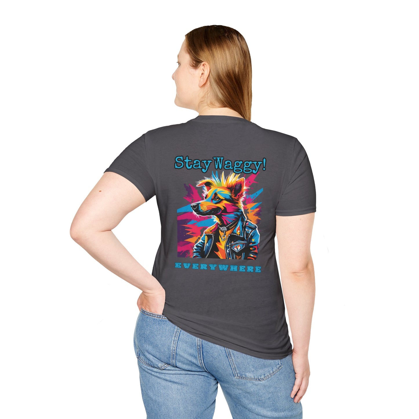 Stay Waggy! Everywhere Unisex T-Shirt