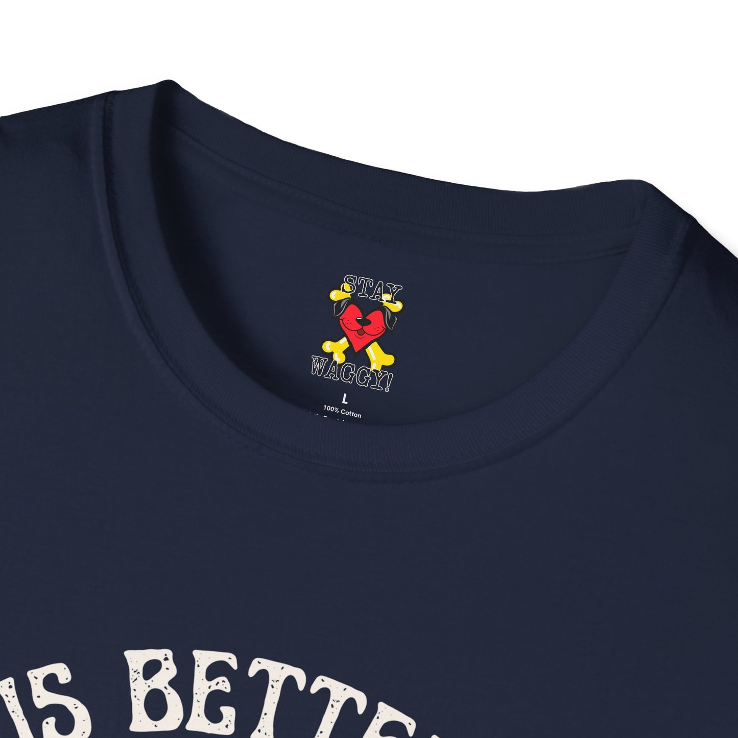 Camping is better with my Dog T-Shirt - Stay Waggy!