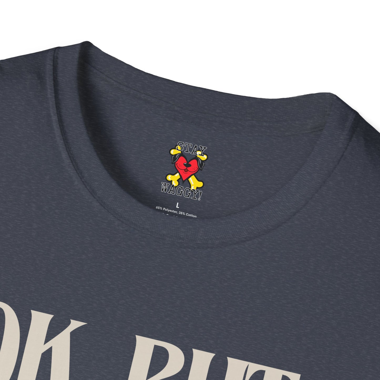Playful But First a Pup Cup Dog Lover T-Shirt - Stay Waggy!