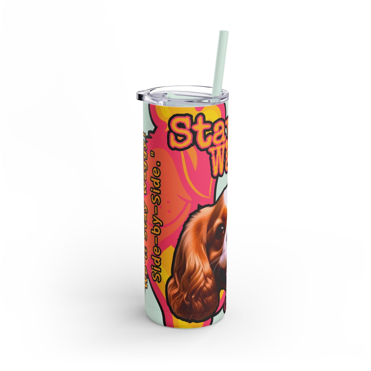 King Charles Spaniel Tumbler/Mug- Stay Waggy!