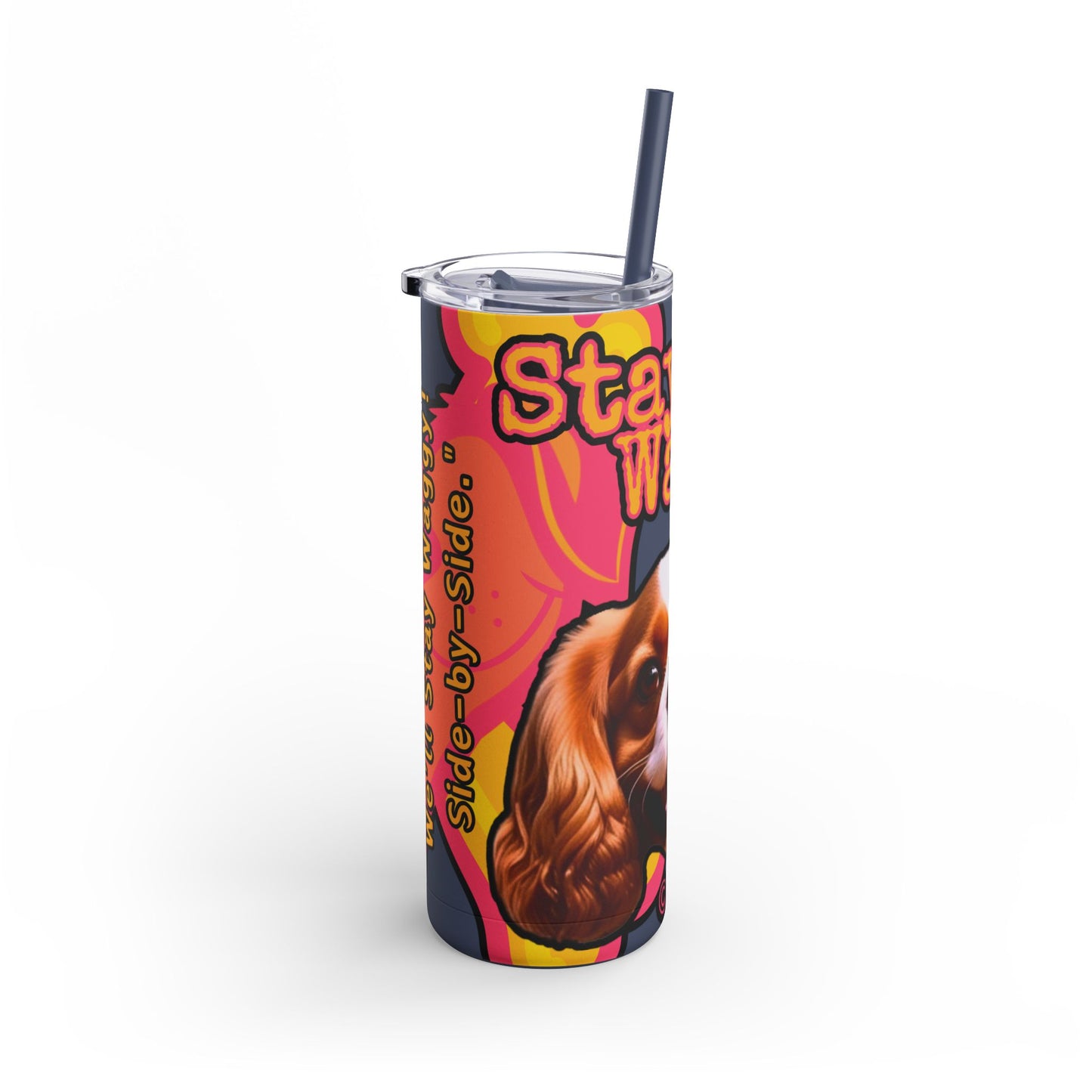 King Charles Spaniel Tumbler/Mug- Stay Waggy!